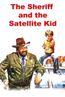 watch The Sheriff and the Satellite Kid Movie online free in hd on MovieMP4