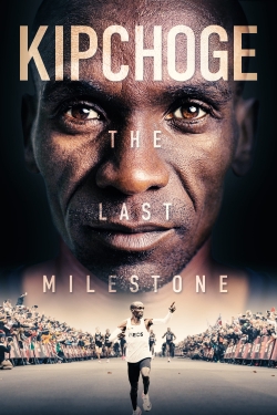 watch Kipchoge: The Last Milestone Movie online free in hd on MovieMP4