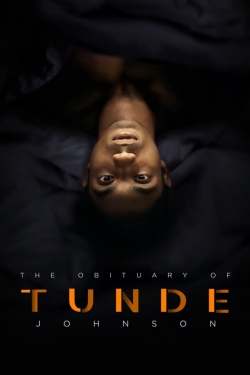 watch The Obituary of Tunde Johnson Movie online free in hd on MovieMP4