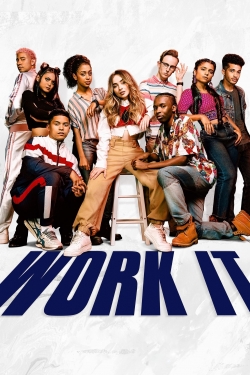 watch Work It Movie online free in hd on MovieMP4