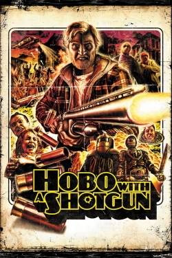 watch Hobo with a Shotgun Movie online free in hd on MovieMP4