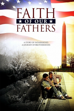 watch Faith of Our Fathers Movie online free in hd on MovieMP4