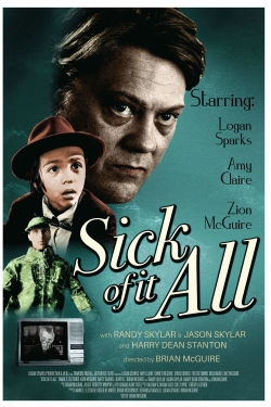 watch Sick Of It All Movie online free in hd on MovieMP4