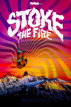 watch Stoke the Fire Movie online free in hd on MovieMP4