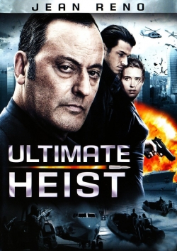 watch Ultimate Heist Movie online free in hd on MovieMP4