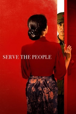 watch Serve the People Movie online free in hd on MovieMP4