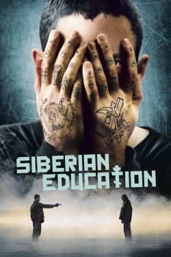 watch Siberian Education Movie online free in hd on MovieMP4