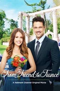 watch From Friend to Fiancé Movie online free in hd on MovieMP4