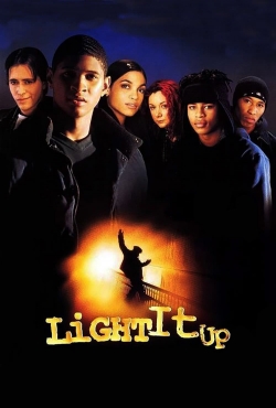 watch Light It Up Movie online free in hd on MovieMP4