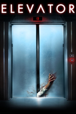 watch Elevator Movie online free in hd on MovieMP4