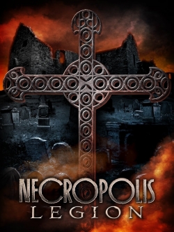 watch Necropolis: Legion Movie online free in hd on MovieMP4