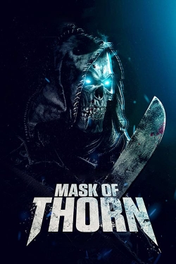 watch Mask of Thorn Movie online free in hd on MovieMP4
