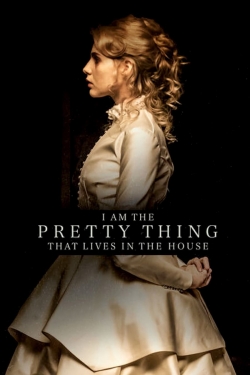watch I Am the Pretty Thing That Lives in the House Movie online free in hd on MovieMP4