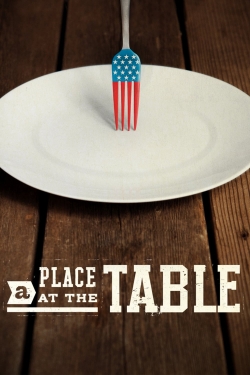 watch A Place at the Table Movie online free in hd on MovieMP4