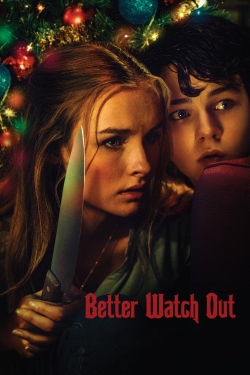 watch Better Watch Out Movie online free in hd on MovieMP4