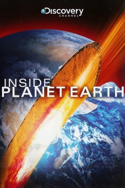 watch Inside Planet Earth Movie online free in hd on MovieMP4