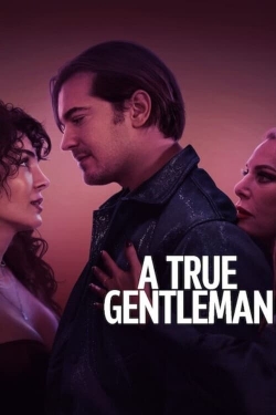 watch A True Gentleman Movie online free in hd on MovieMP4