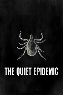 watch The Quiet Epidemic Movie online free in hd on MovieMP4