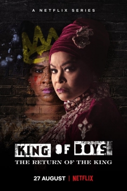 watch King of Boys: The Return of the King Movie online free in hd on MovieMP4