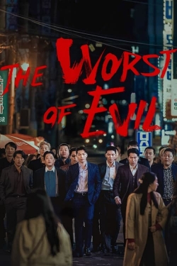 watch The Worst of Evil Movie online free in hd on MovieMP4