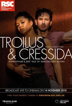 watch RSC Live: Troilus and Cressida Movie online free in hd on MovieMP4