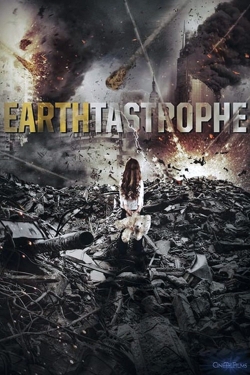 watch Earthtastrophe Movie online free in hd on MovieMP4