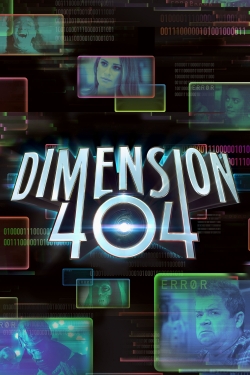 watch Dimension 404 Movie online free in hd on MovieMP4