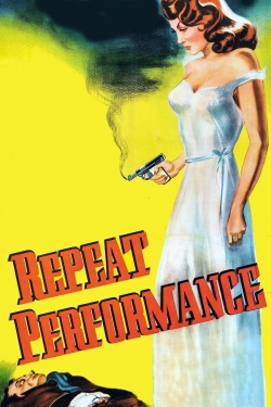 watch Repeat Performance Movie online free in hd on MovieMP4