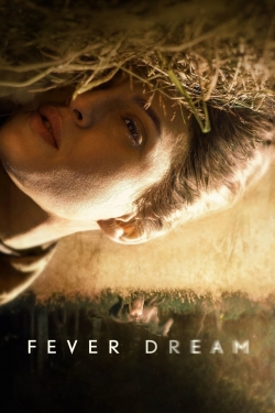 watch Fever Dream Movie online free in hd on MovieMP4
