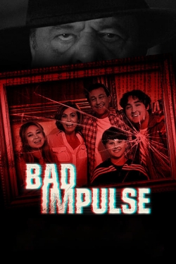 watch Bad Impulse Movie online free in hd on MovieMP4