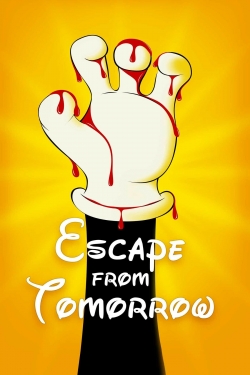 watch Escape from Tomorrow Movie online free in hd on MovieMP4