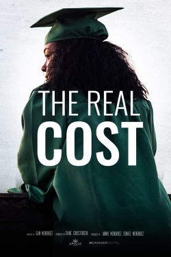 watch The Real Cost Movie online free in hd on MovieMP4