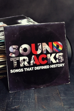 watch Soundtracks: Songs That Defined History Movie online free in hd on MovieMP4