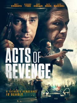 watch Acts of Revenge Movie online free in hd on MovieMP4