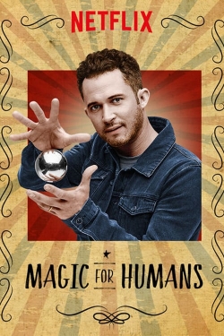 watch Magic for Humans Movie online free in hd on MovieMP4