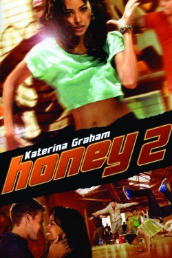 watch Honey 2 Movie online free in hd on MovieMP4