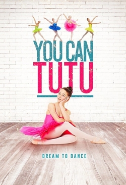 watch You Can Tutu Movie online free in hd on MovieMP4