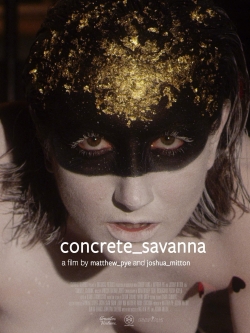 watch concrete_savanna Movie online free in hd on MovieMP4