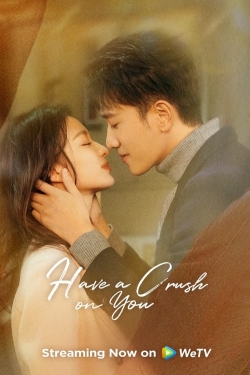 watch Have a Crush On You Movie online free in hd on MovieMP4