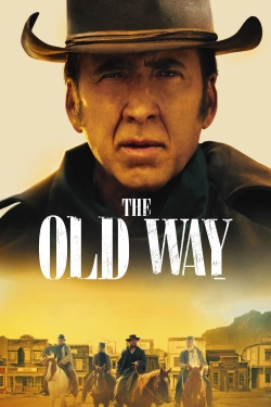 watch The Old Way Movie online free in hd on MovieMP4