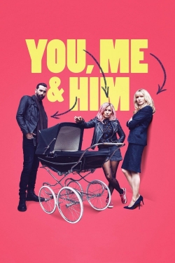 watch You, Me and Him Movie online free in hd on MovieMP4