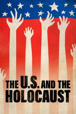 watch The U.S. and the Holocaust Movie online free in hd on MovieMP4