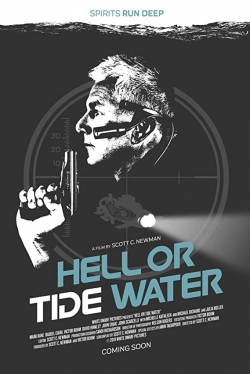 watch Hell, or Tidewater Movie online free in hd on MovieMP4