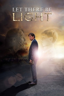 watch Let There Be Light Movie online free in hd on MovieMP4