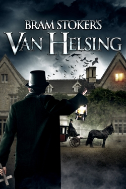 watch Bram Stoker's Van Helsing Movie online free in hd on MovieMP4