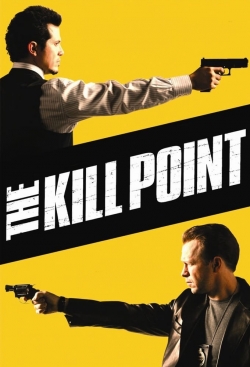 watch The Kill Point Movie online free in hd on MovieMP4