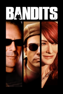 watch Bandits Movie online free in hd on MovieMP4