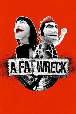 watch A Fat Wreck Movie online free in hd on MovieMP4