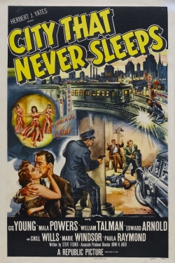 watch City That Never Sleeps Movie online free in hd on MovieMP4