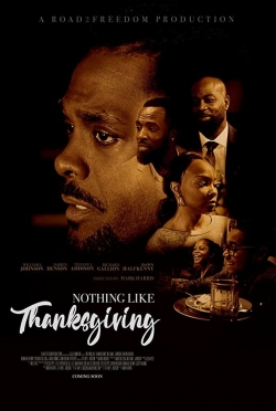 watch Nothing Like Thanksgiving Movie online free in hd on MovieMP4
